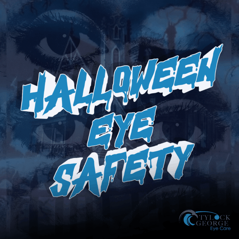 Graphic with a dark blue background featuring large, stylized eyes and the bold, spooky text 'Halloween Eye Safety' in blue and white. The Tylock George Eye Care logo appears in the lower right corner.